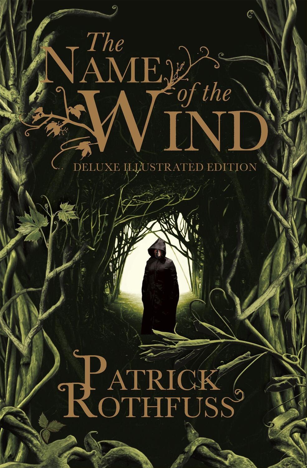 Cover: 9781473224087 | The Name of the Wind. 10th Anniversary Deluxe Illustrated Edition