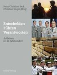 Cover: 9783937885421 | Entscheiden - Führen - Verantworten | Soldatsein im 21. Jahrhundert