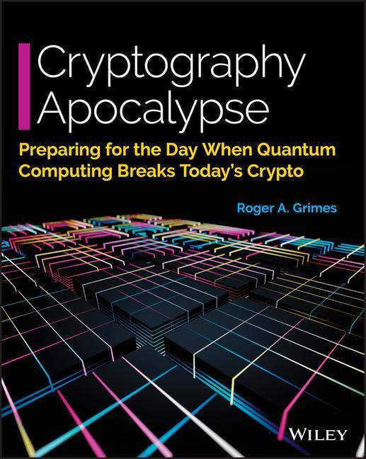 Cover: 9781119618195 | Cryptography Apocalypse | Roger A. Grimes | Taschenbuch | Englisch