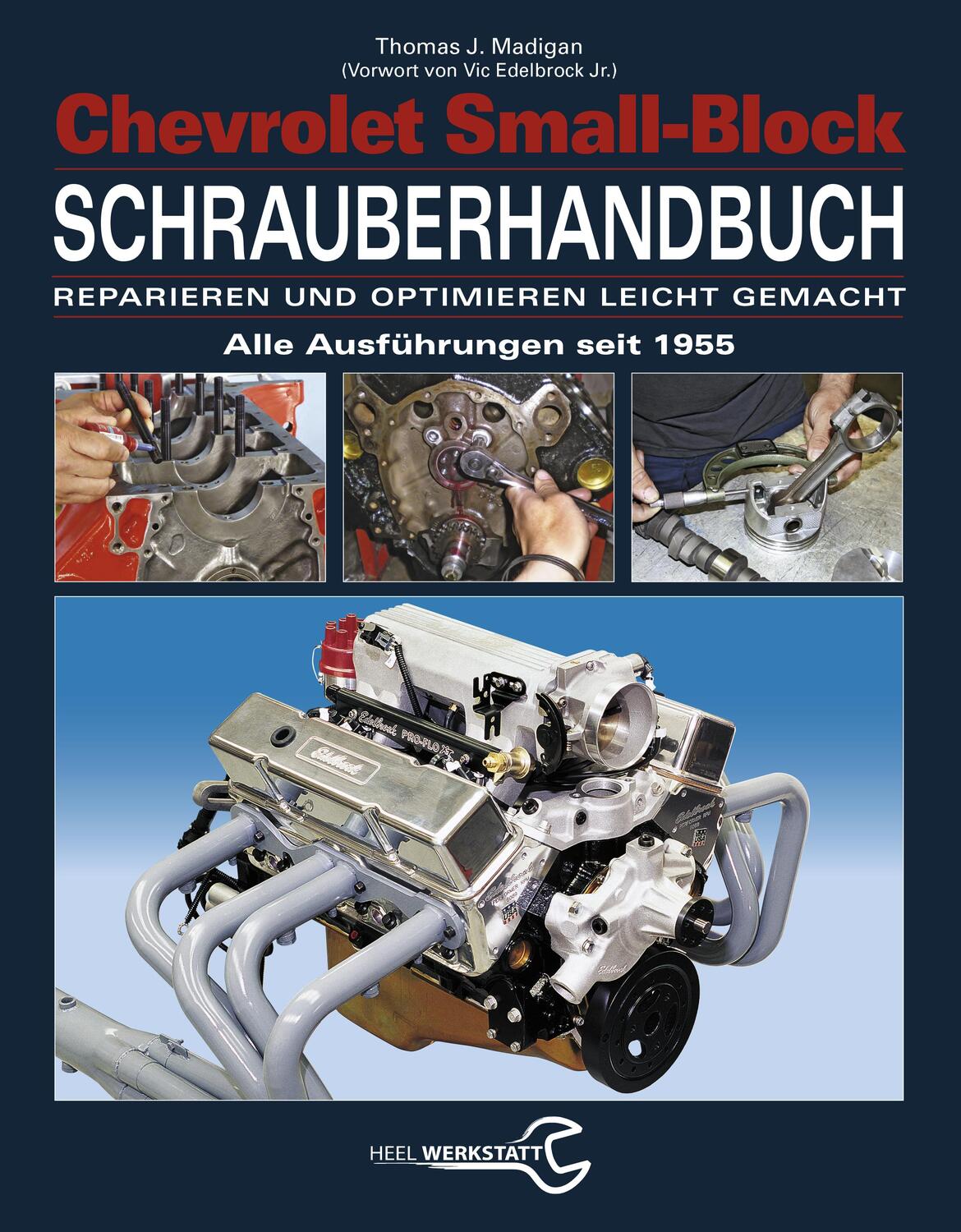 Cover: 9783958438989 | Chevrolet Small-Block Schrauberhandbuch | Thomas J. Madigan | Buch