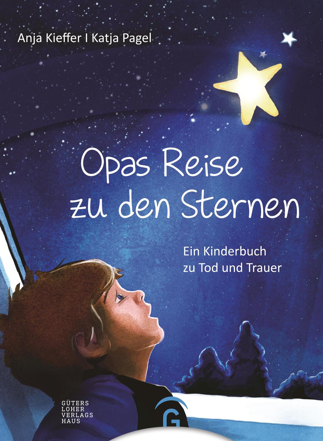 Cover: 9783579073064 | Opas Reise zu den Sternen | Ein Kinderbuch zu Tod und Trauer | Kieffer