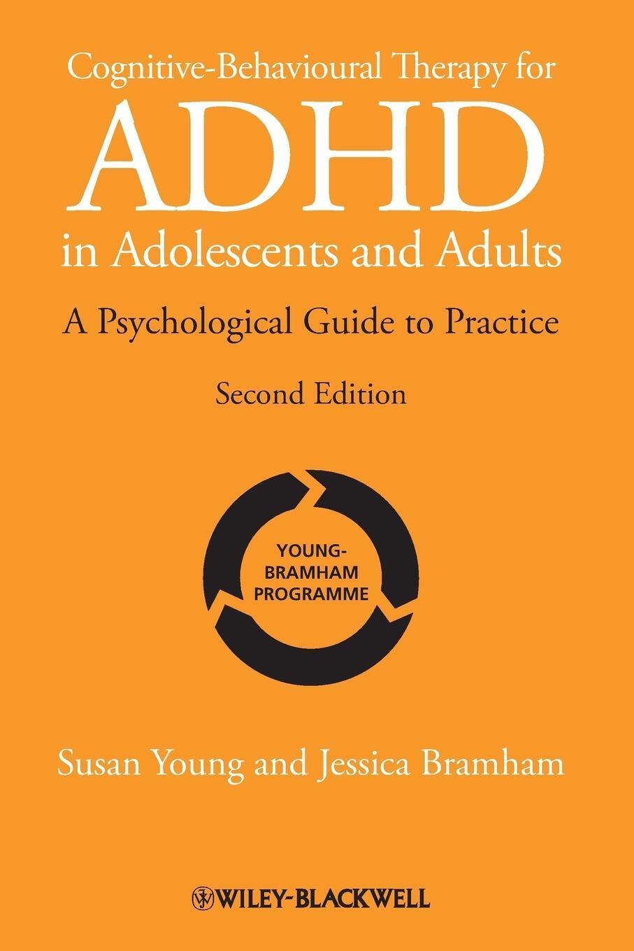 Cover: 9781119960737 | Cognitive-Behavioural Therapy for ADHD in Adolescents and Adults
