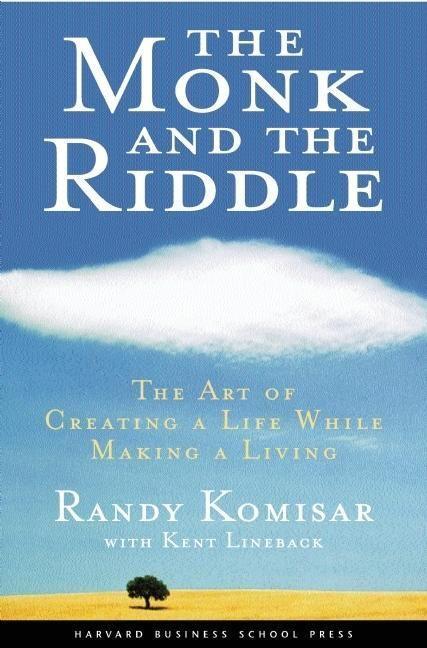 Cover: 9781578516445 | The Monk and the Riddle: The Art of Creating a Life While Making a...