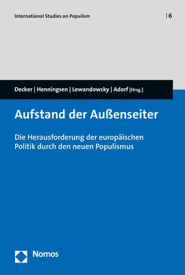 Cover: 9783848756247 | Aufstand der Außenseiter | Frank Decker (u. a.) | Taschenbuch | 690 S.