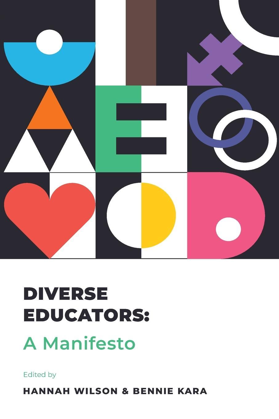 Cover: 9781915054982 | Diverse Educators | A Manifesto | Bennie Kara (u. a.) | Taschenbuch