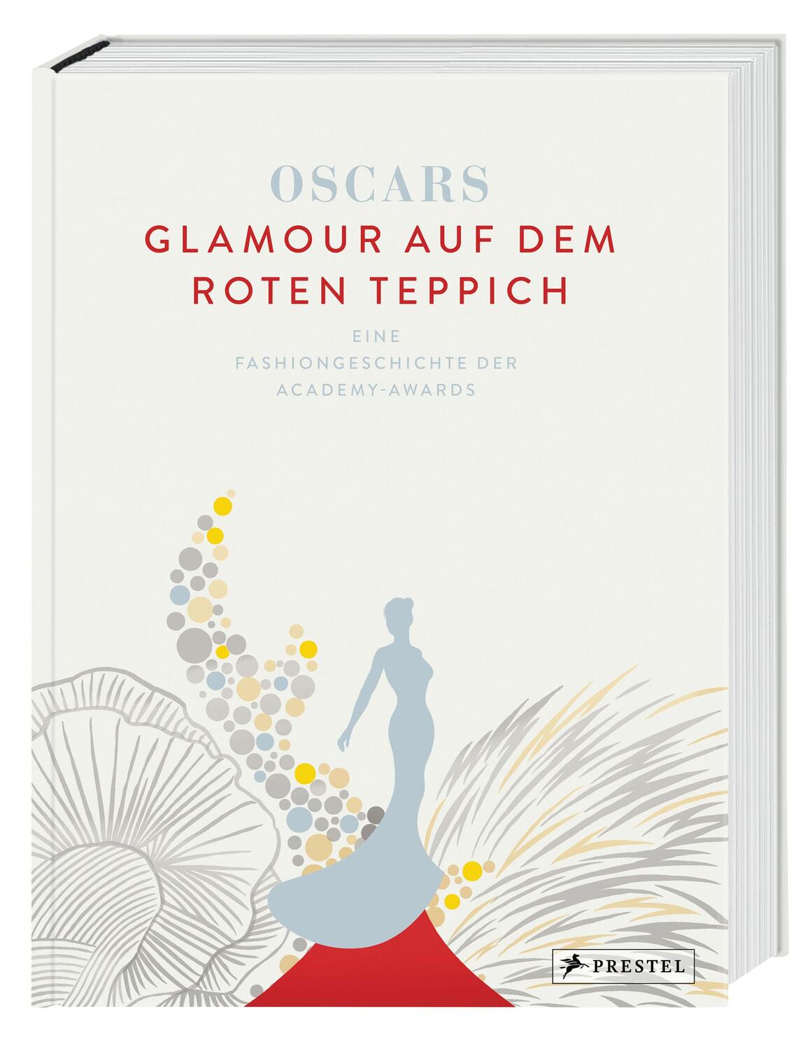 Bild: 9783791389349 | Oscars - Glamour auf dem roten Teppich | Dijanna Mulhearn | Buch
