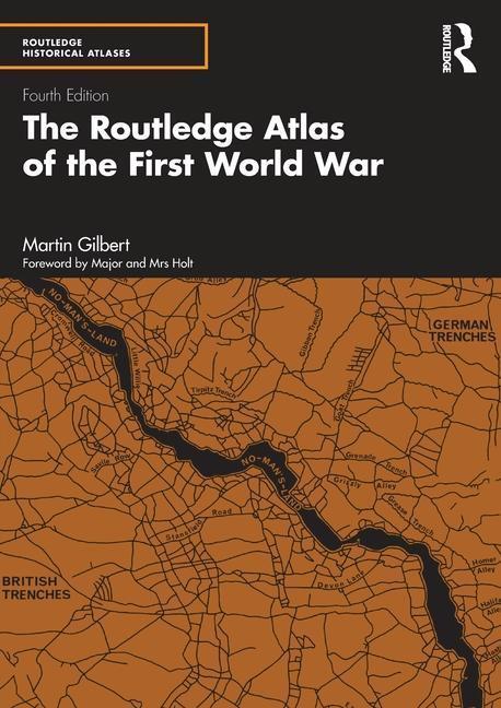 Cover: 9781032049557 | The Routledge Atlas of the First World War | Martin Gilbert | Buch