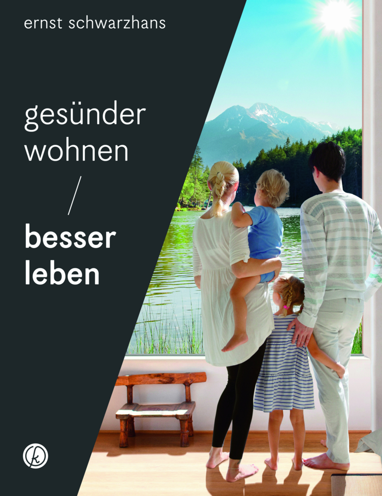 Cover: 9783708807492 | Gesünder wohnen - besser leben | Ernst Schwarzhans | Buch | 2018