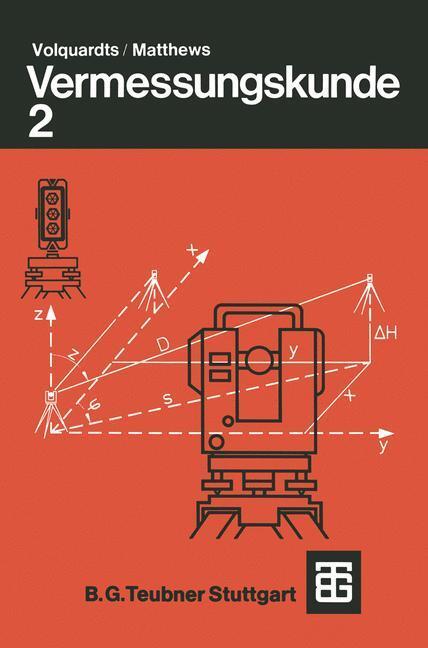 Cover: 9783519452140 | Vermessungskunde | Volker Matthews (u. a.) | Taschenbuch | Paperback