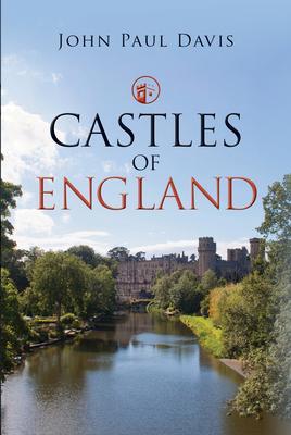 Cover: 9781399013697 | Castles of England | John Paul Davis | Buch | Gebunden | Englisch