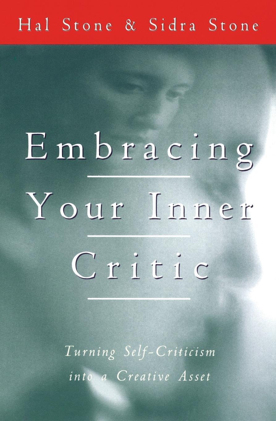 Cover: 9780062507570 | Embracing Your Inner Critic | Hal Stone | Taschenbuch | Paperback