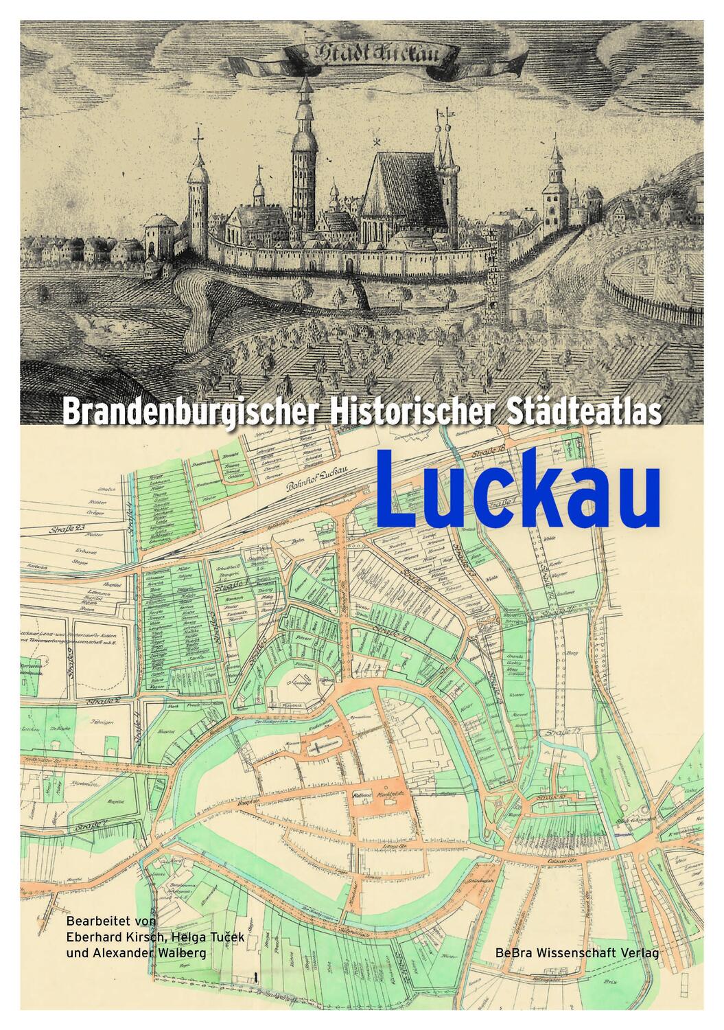 Cover: 9783954103225 | Brandenburgischer Historischer Städteatlas Luckau | Glauert (u. a.)