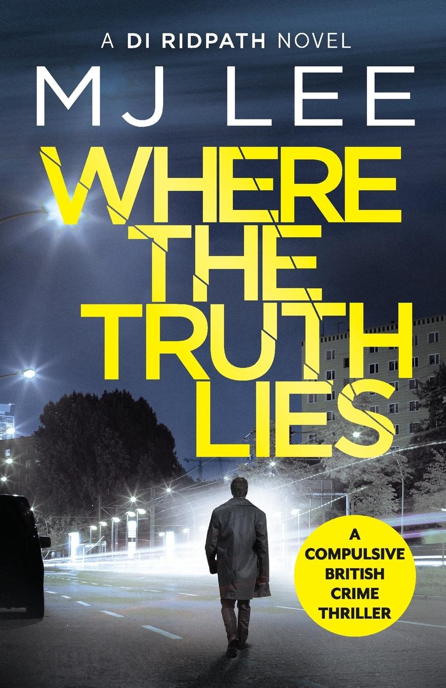 Cover: 9781788634182 | Where The Truth Lies | M J Lee | Taschenbuch | Englisch | 2019