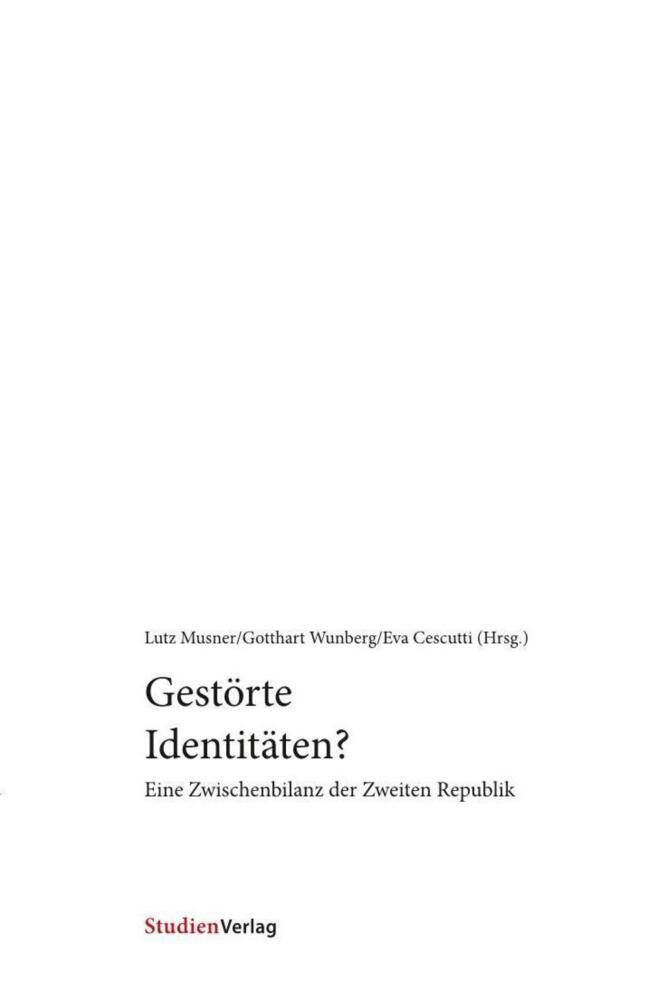 Cover: 9783706516877 | Gestörte Identitäten? | Lutz Musner (u. a.) | Taschenbuch | 104 S.