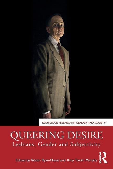 Cover: 9781032499048 | Queering Desire | Lesbians, Gender and Subjectivity | Murphy (u. a.)