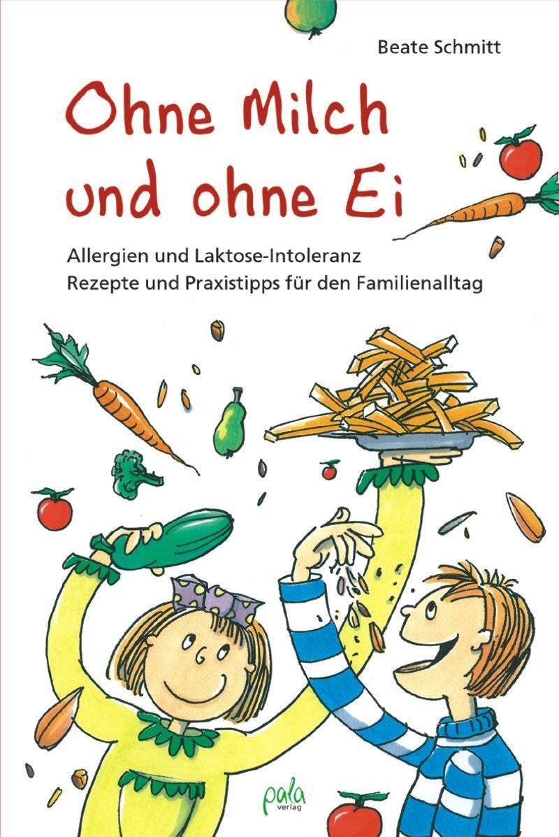 Cover: 9783895663475 | Ohne Milch und ohne Ei | Beate Schmitt | Buch | 157 S. | Deutsch