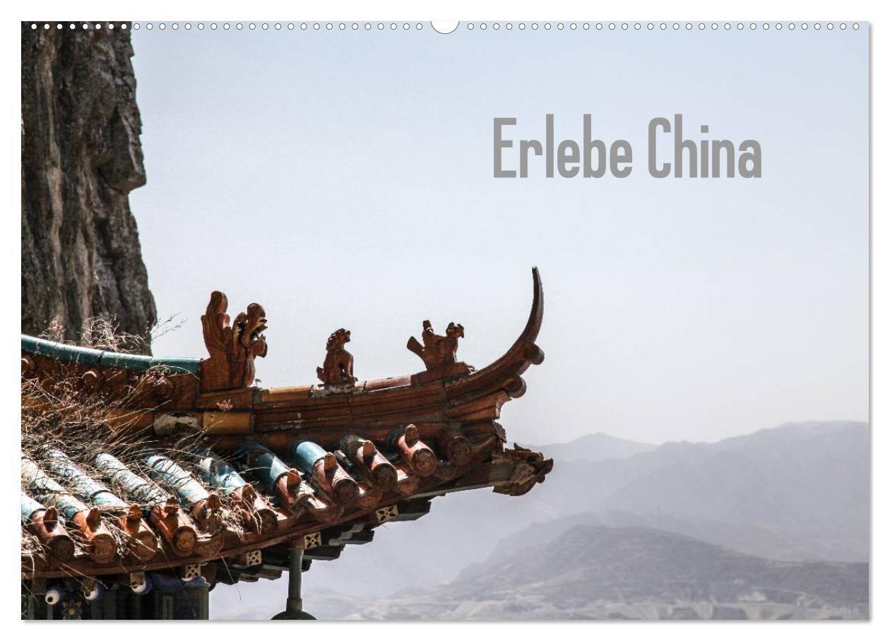 Cover: 9783383527869 | Erlebe China (Wandkalender 2024 DIN A2 quer), CALVENDO Monatskalender