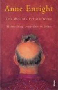 Cover: 9780749397159 | The Wig My Father Wore | Anne Enright | Taschenbuch | Englisch | 1996
