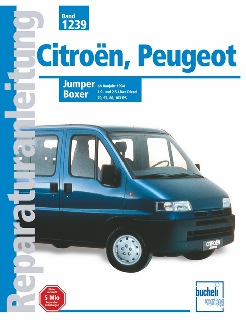 Cover: 9783716819890 | Citroen Jumper, Peugeot Boxer | Buch | 192 S. | Deutsch | 2000