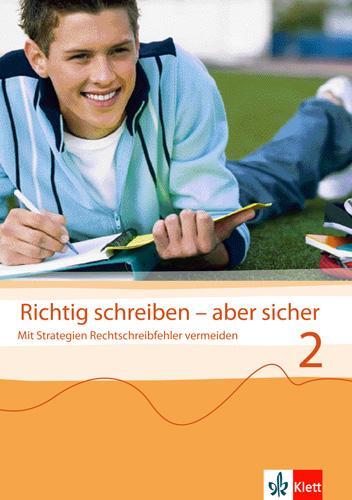 Cover: 9783122179021 | Richtig schreiben - aber sicher 2 / Übungsheft | Jutta Steer | Buch