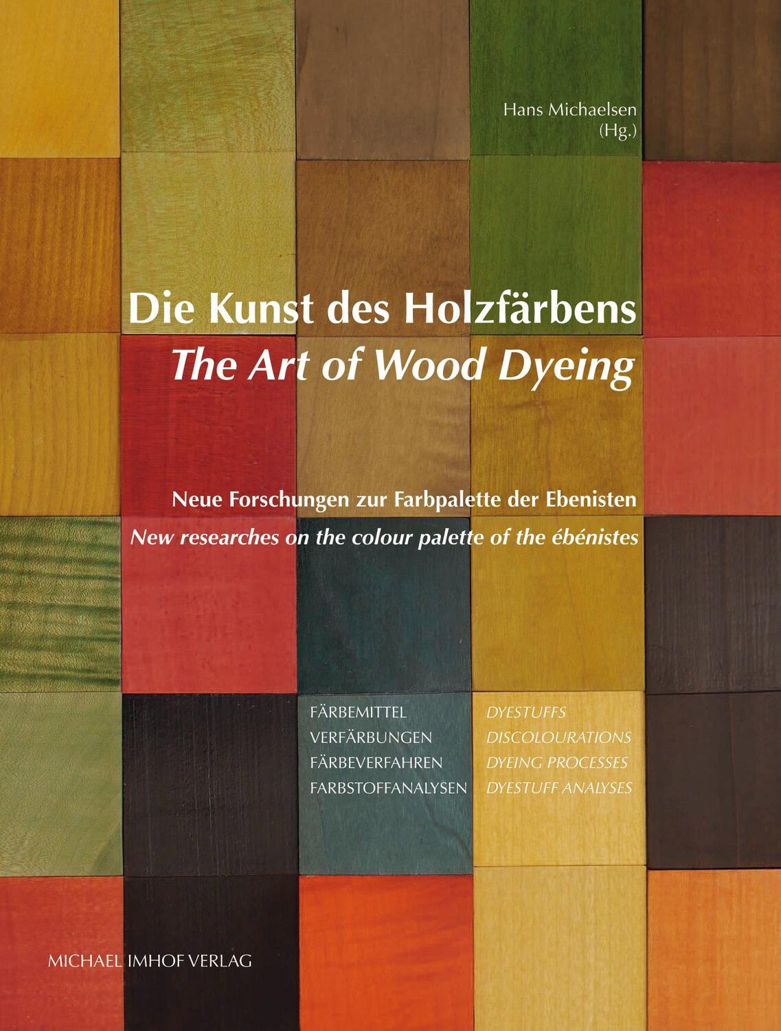 Cover: 9783731909606 | Die Kunst des Holzfärbens / The Art of Wood Dyeing | Hans Michaelsen