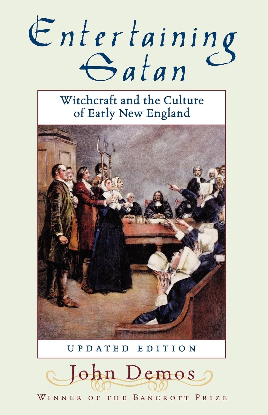 Cover: 9780195174830 | Entertaining Satan | Witchcraft and the Culture of Early New England