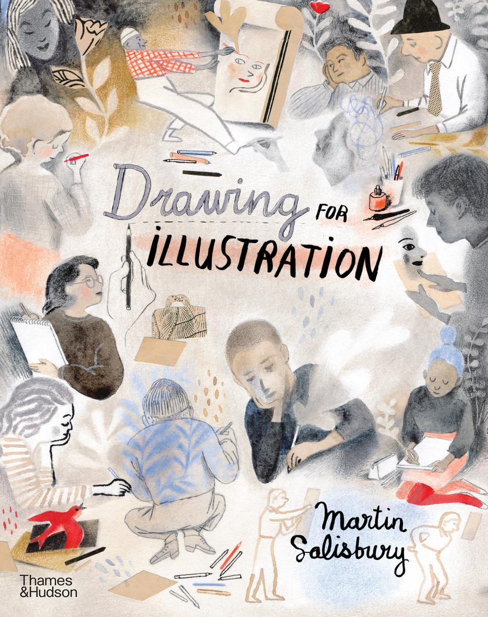 Cover: 9780500023310 | Drawing for Illustration | Martin Salisbury | Buch | Englisch | 2022