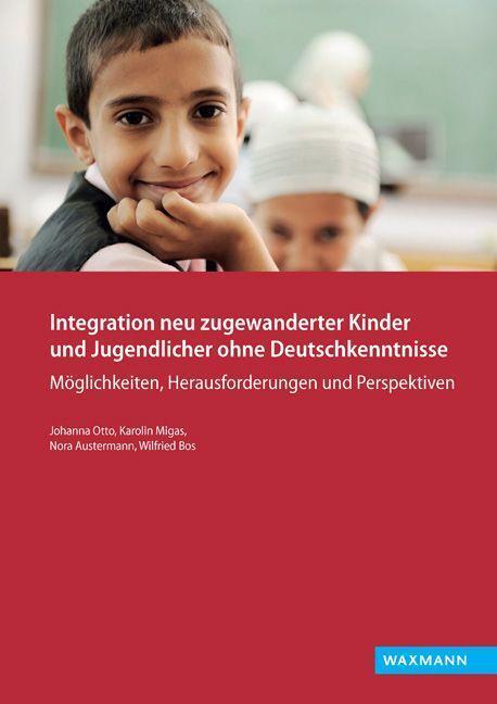 Cover: 9783830935186 | Integration neu zugewanderter Kinder und Jugendlicher ohne...