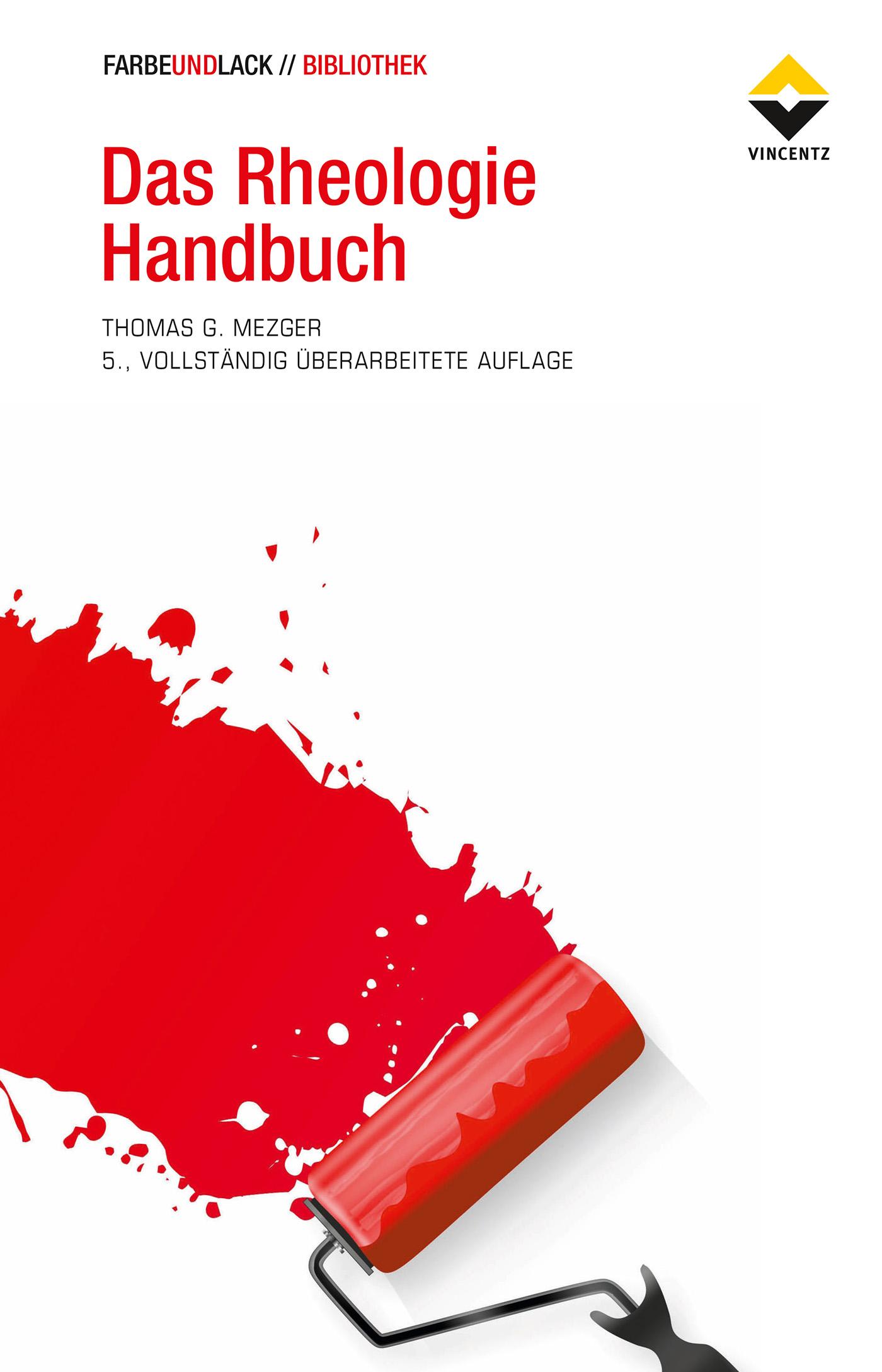 Cover: 9783866306332 | Das Rheologie Handbuch | Thomas G. Mezger | Buch | 426 S. | Deutsch