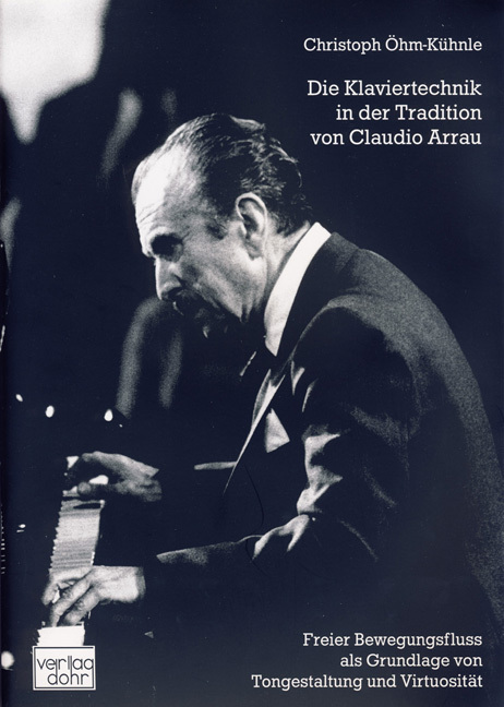 Cover: 9783936655223 | Klaviertechnik in der Tradition von Claudio Arrau | Öhm-Kühnle | Buch