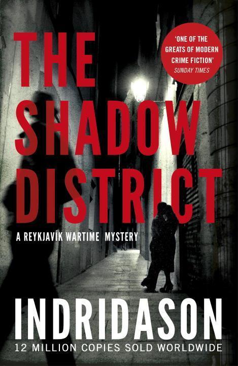 Cover: 9781784704414 | The Shadow District | Arnaldur Indridason | Taschenbuch | Englisch