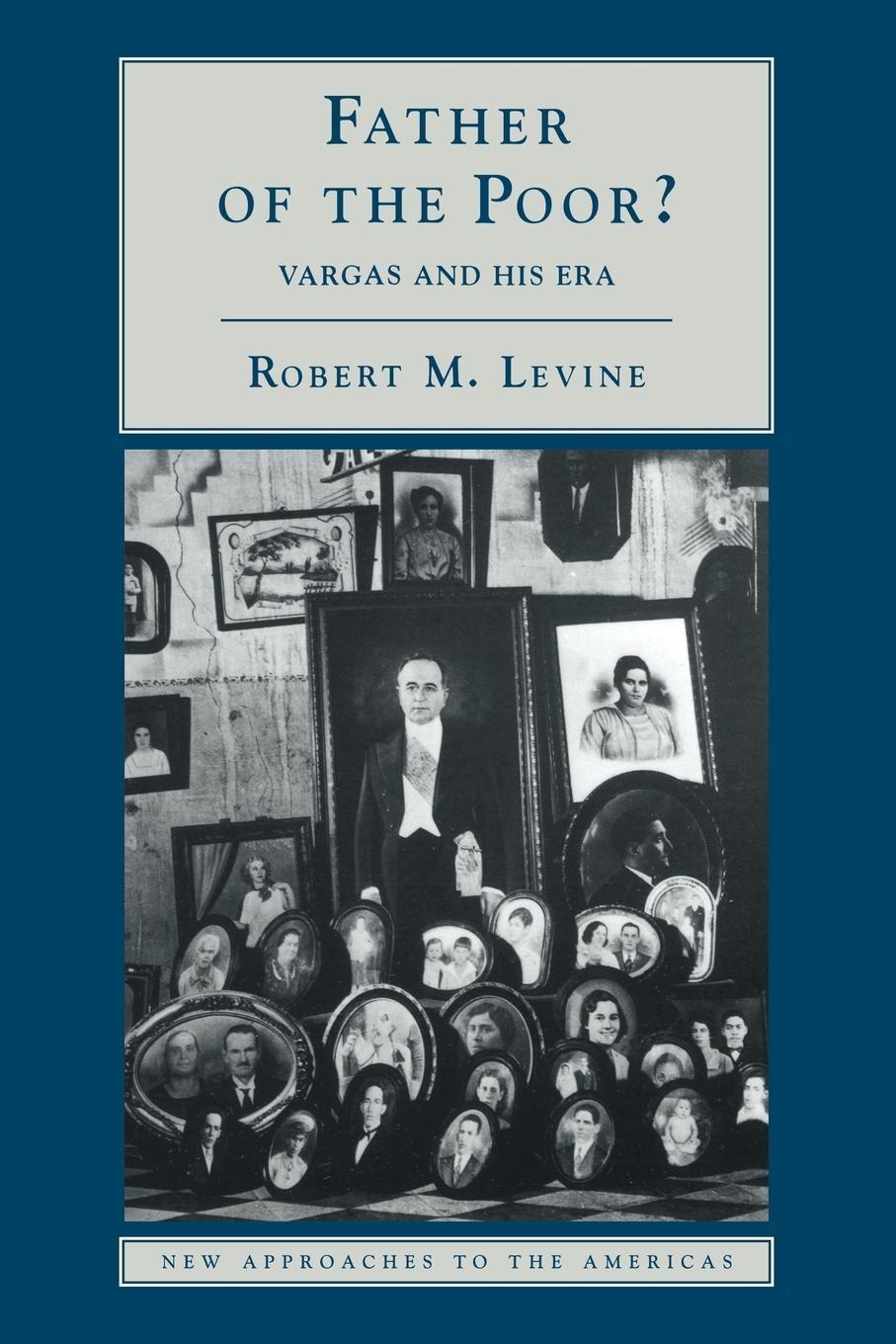 Cover: 9780521585286 | Father of the Poor? | Vargas and His Era | Robert M. Levine | Buch