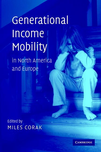 Cover: 9780521827607 | Generational Income Mobility in North America and Europe | Miles Corak