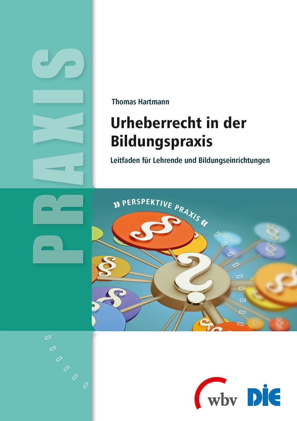 Cover: 9783763954414 | Urheberrecht in der Bildungspraxis | Thomas Hartmann | Taschenbuch