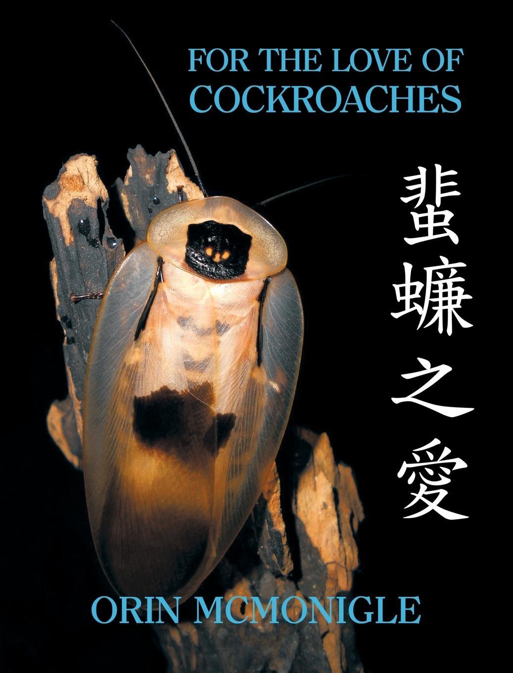 Cover: 9781616464271 | For the Love of Cockroaches | Orin McMonigle | Buch | Englisch | 2017