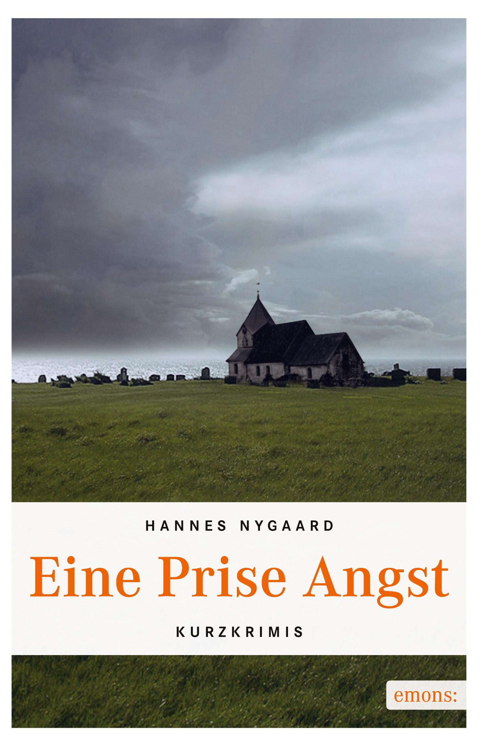 Cover: 9783897059214 | Eine Prise Angst | Kurzkrimis | Hannes Nygaard | Taschenbuch | 240 S.