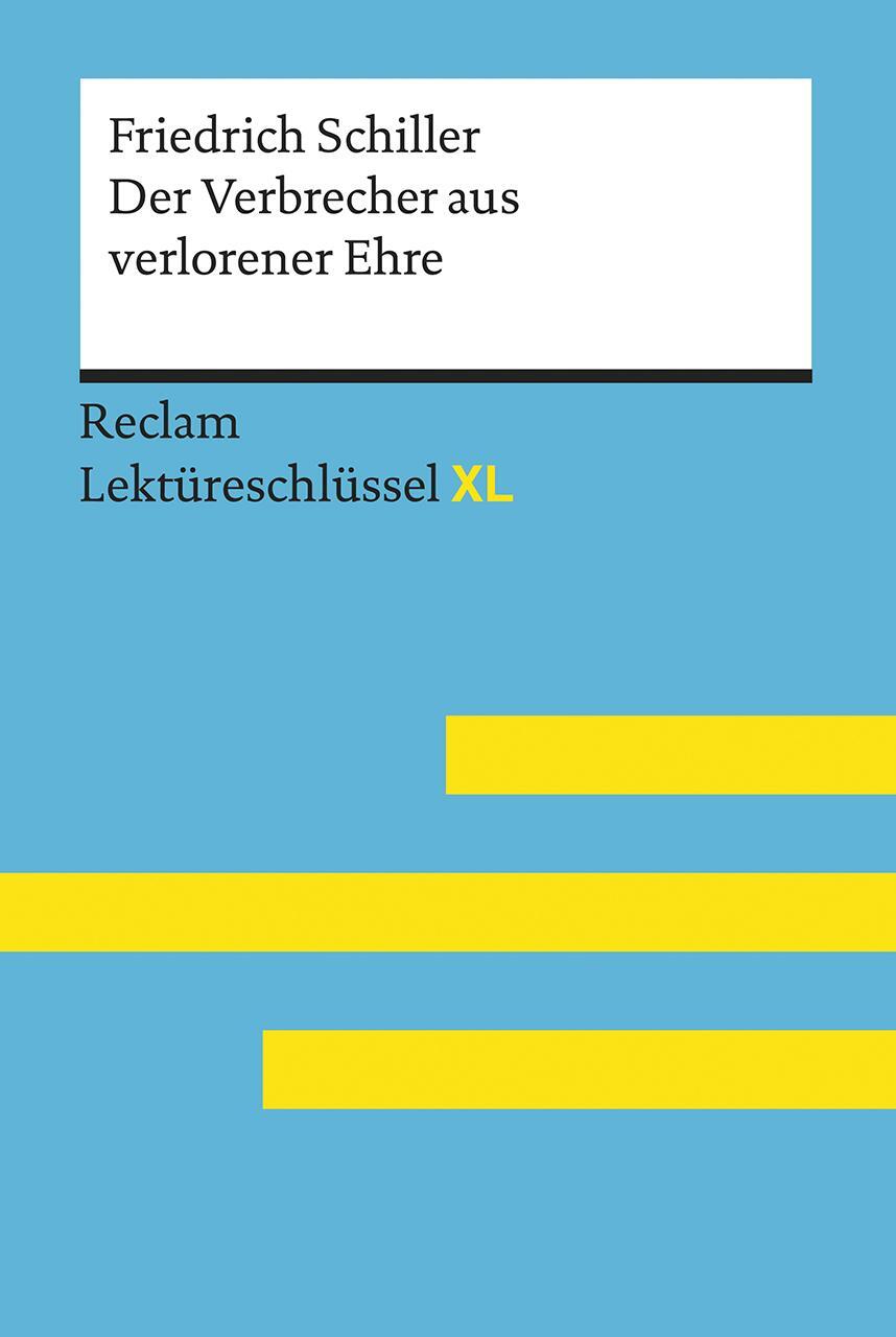 Cover: 9783150155004 | Der Verbrecher aus verlorener Ehre von Friedrich Schiller:...