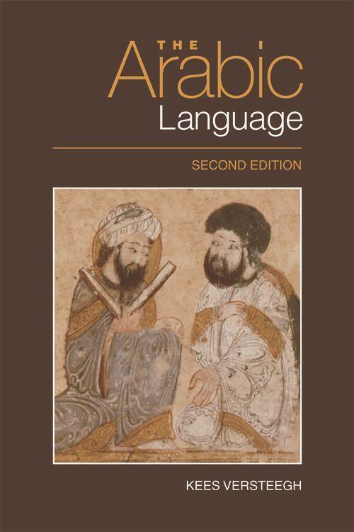 Cover: 9780748645275 | The Arabic Language | Kees Versteegh | Taschenbuch | Englisch | 2014
