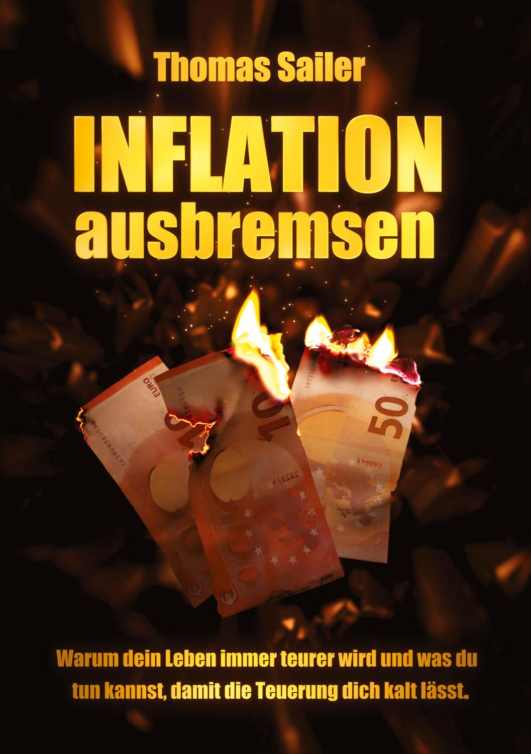 Cover: 9783347521421 | Inflation ausbremsen | Thomas Sailer | Taschenbuch | Paperback | 2022