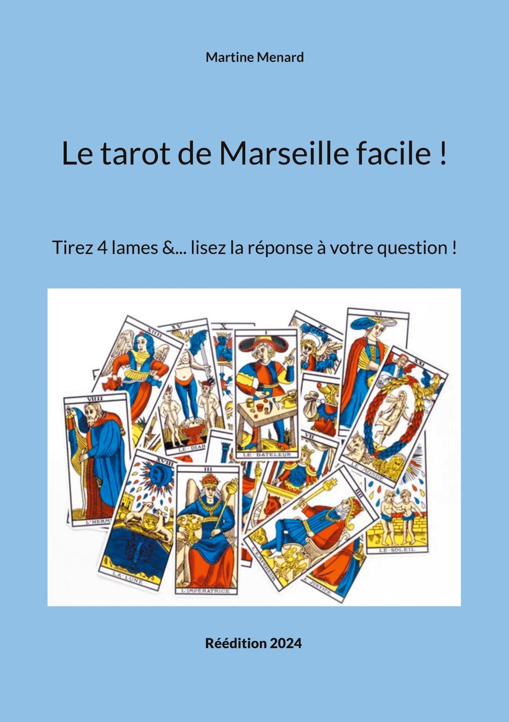 Cover: 9782322538645 | Le tarot de Marseille facile ! | Martine Menard | Taschenbuch | 2016