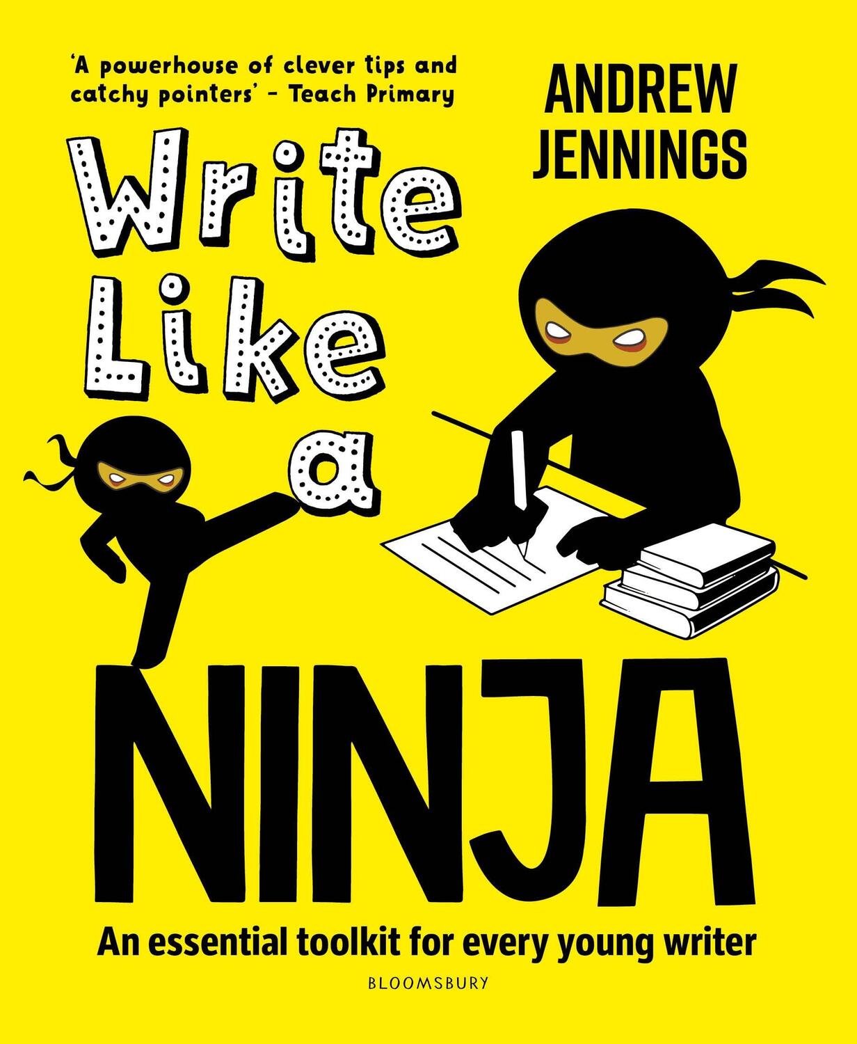 Cover: 9781472988300 | Write Like a Ninja | An essential toolkit for every young writer
