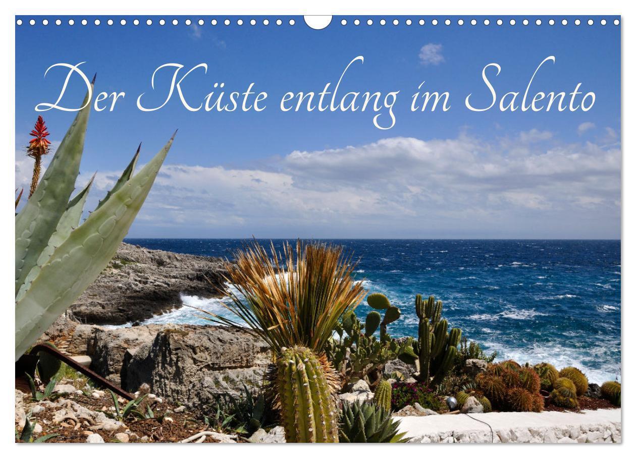 Cover: 9783383980381 | Der Küste entlang im Salento (Wandkalender 2025 DIN A3 quer),...