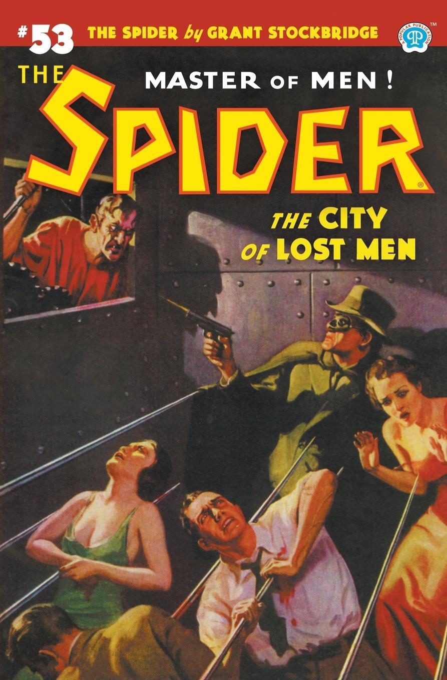 Cover: 9781618275899 | The Spider #53 | The City of Lost Men | Grant Stockbridge (u. a.)