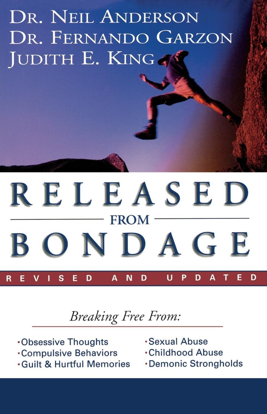 Cover: 9780785265276 | Released from Bondage | Neil Anderson (u. a.) | Taschenbuch | Englisch