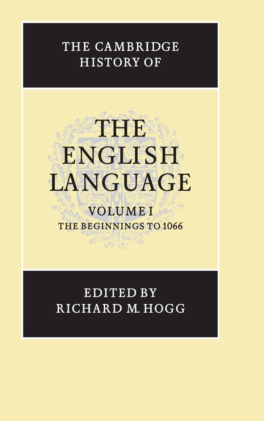 Cover: 9780521264747 | The Cambridge History of the English Language | Richard M. Hogg | Buch