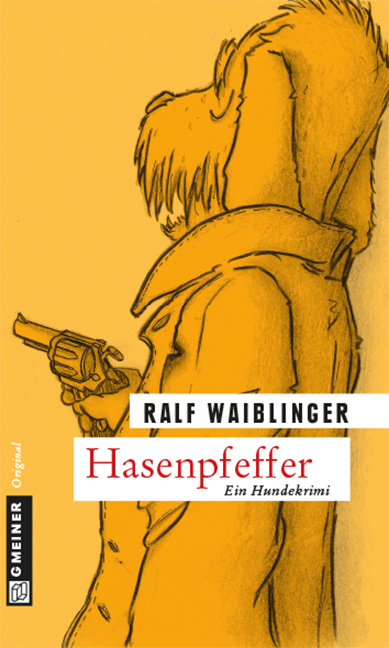 Cover: 9783839214442 | Hasenpfeffer | Kommissar Bösenschrecks opportune Ermittlungsmethoden