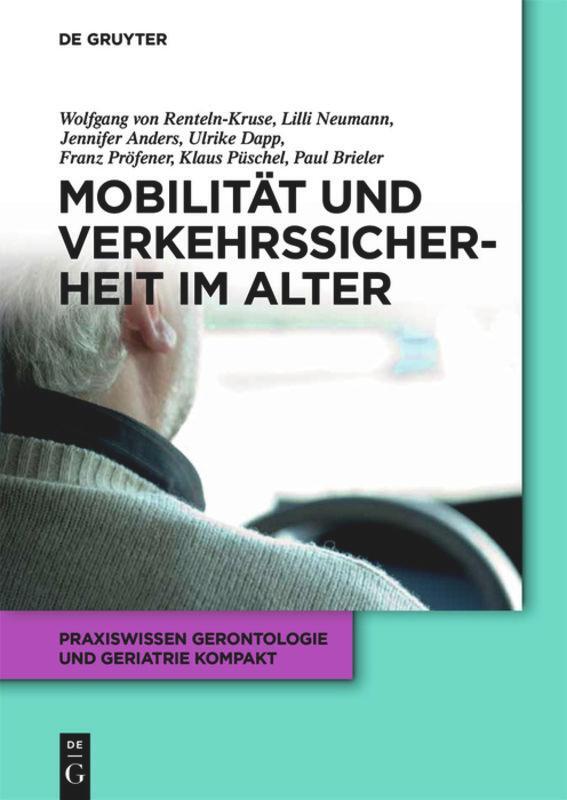 Cover: 9783110377262 | Mobilität und Verkehrssicherheit im Alter | Renteln-Kruse (u. a.)