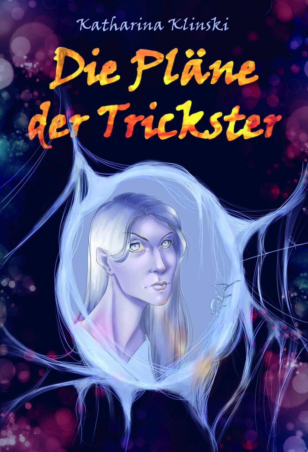 Cover: 9783000643309 | Die Pläne der Trickster | Katharina Klinski | Buch | Deutsch | 2019