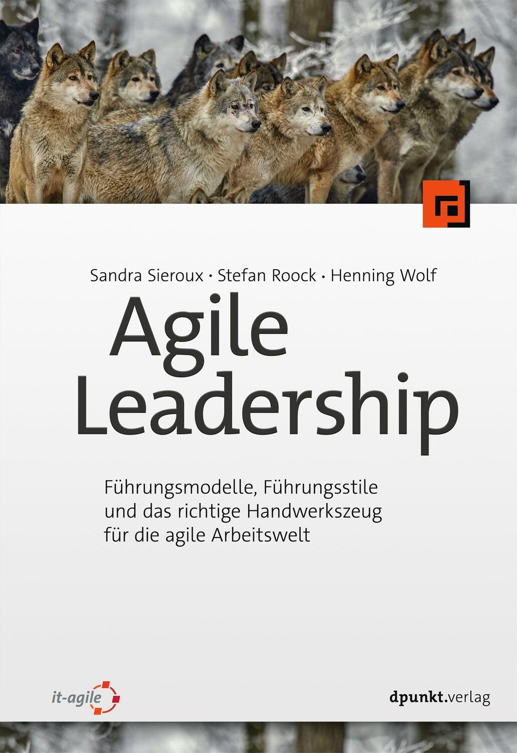 Cover: 9783864906961 | Agile Leadership | Sandra Sieroux (u. a.) | Taschenbuch | Deutsch