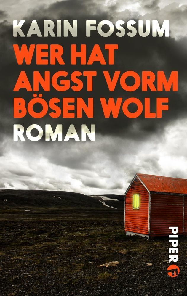 Cover: 9783492501620 | Wer hat Angst vorm bösen Wolf | Roman | Karin Fossum | Taschenbuch